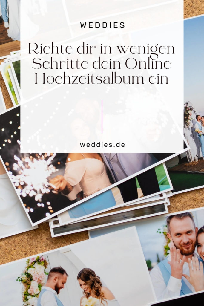 weddies - So richtest du das online Hochzeitsalbum ein