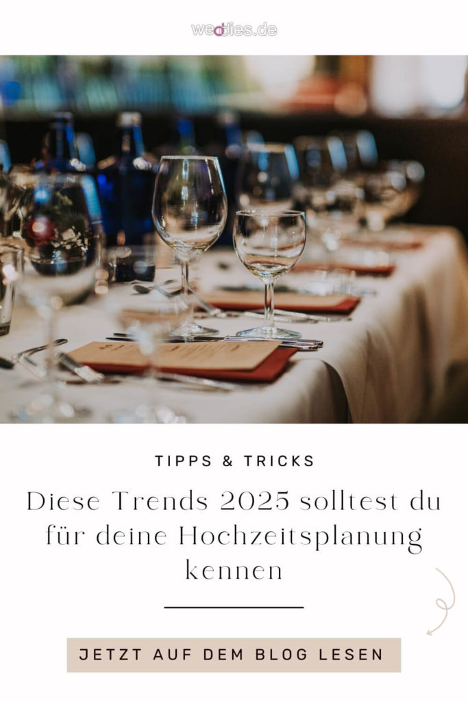 Hochzeitstrends 2025 für deine Hochzeitsplanung